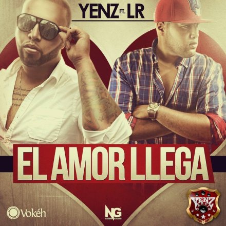 Yenz Garcia Ft. LR – El Amor Llega